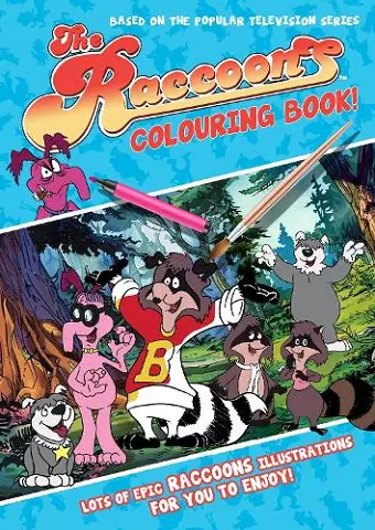 The Raccoons Colouring Book cover