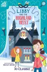 Libby and the Highland Heist cover