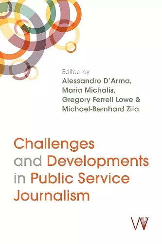 Challenges and Developments in Public Service Journalism cover