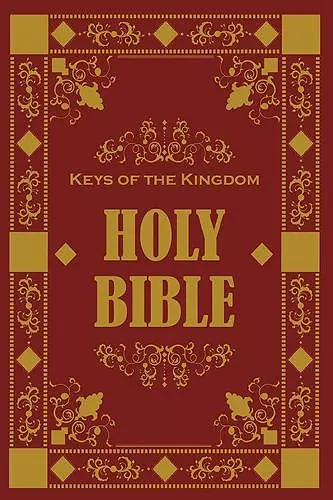 The Keys of the Kingdom Bible cover