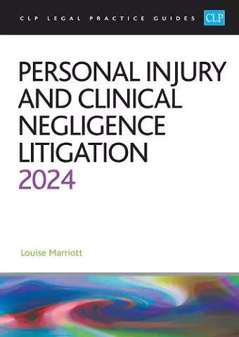 Personal Injury and Clinical Negligence Litigation 2024 cover