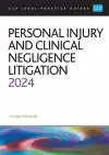 Personal Injury and Clinical Negligence Litigation 2024 cover