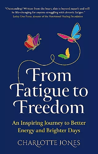 From Fatigue to Freedom cover