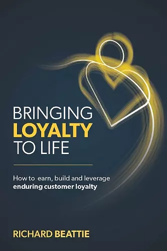 Bringing Loyalty To Life cover