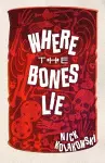 Where the Bones Lie cover