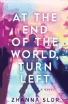 At the End of the World, Turn Left cover