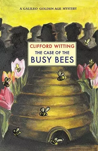 The Case of the Busy Bees cover