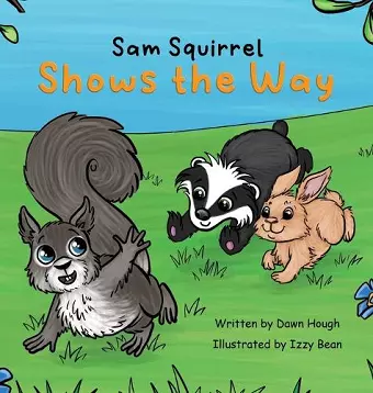 Sam Squirrel Shows the Way cover