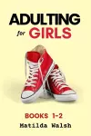 The Adulting for Girls Series cover