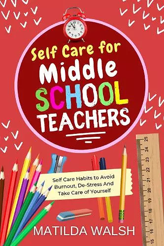 Self Care for Middle School Teachers cover