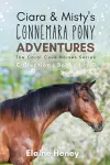 Ciara & Misty's Connemara Pony Adventures cover