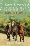 Ciara & Misty's Connemara Pony Adventures | The Coral Cove Horses Series Collection - Books 4 to 6 cover