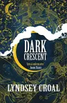 Dark Crescent cover