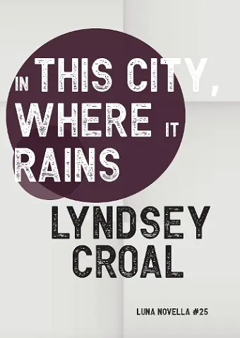 In This City, Where it Rains cover