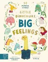 Little Dinosaurs, Big Feelings cover