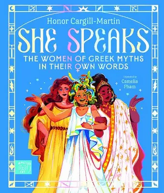 She Speaks: The Women of Greek Myths in Their Own Words cover