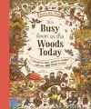 Brown Bear Wood: It’s Busy Down in the Woods Today cover