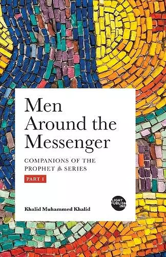 Men Around the Messenger - Part I cover