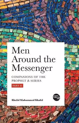 Men Around the Messenger - Part II cover