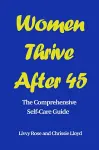 Women Thrive After 45 cover