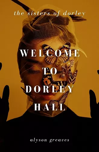 Welcome to Dorley Hall cover