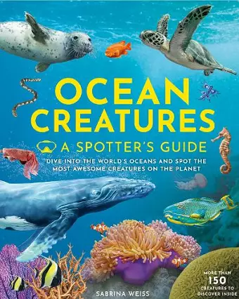 Ocean Creatures: A Spotter's Guide cover