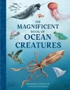 The Magnificent Book of Ocean Creatures cover