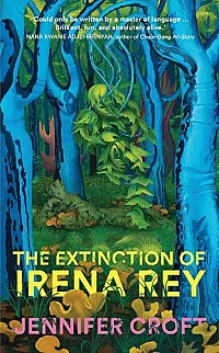 The Extinction of Irena Rey cover