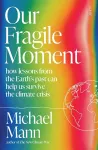 Our Fragile Moment cover