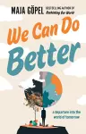 We Can Do Better cover