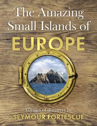The Amazing Small Islands of Europe cover
