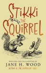 Stikki the Squirrel cover