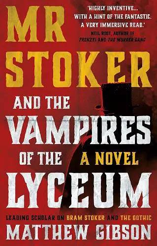 Mr Stoker and the Vampires of the Lyceum cover
