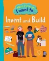 When I Grow Up I Want To Invent And Build cover