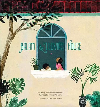 Balam and Lluvia's House cover