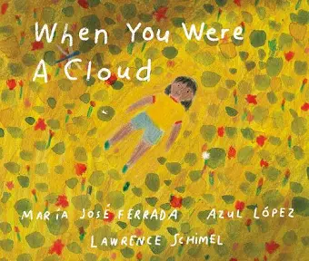 When You Were A Cloud cover