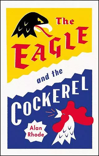 The Eagle and the Cockerel cover