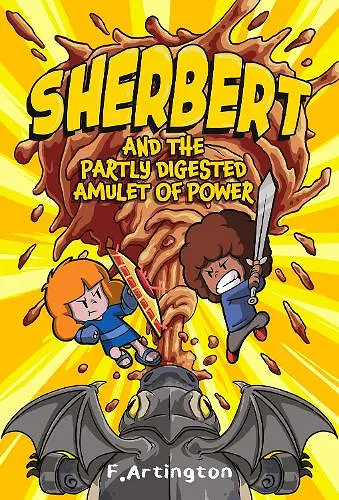 Sherbert and the Partly Digested Amulet of Power cover