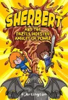 Sherbert and the Partly Digested Amulet of Power cover