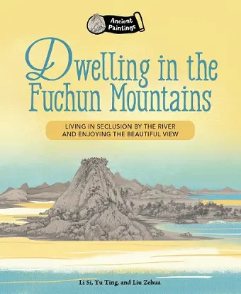 Dwelling in the Fuchun Mountains cover