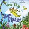 The Slug Who Flew cover