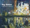 Ray Atkins: a Painter's Odyssey cover