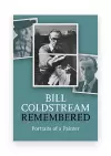 Bill Coldstream Remembered cover