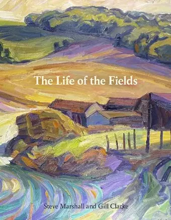 The Life of the Fields cover