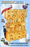 The Bestest Story in the World… Ever! cover