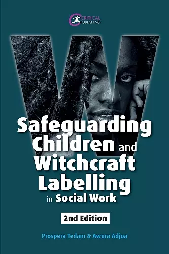 Safeguarding Children and Witchcraft Labelling in Social Work cover