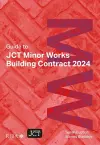 Guide to JCT Minor Works Building Contract 2024 2025 cover