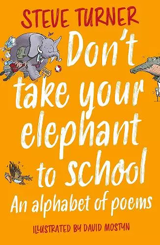 Don't Take Your Elephant to School cover