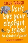 Don't Take Your Elephant to School cover