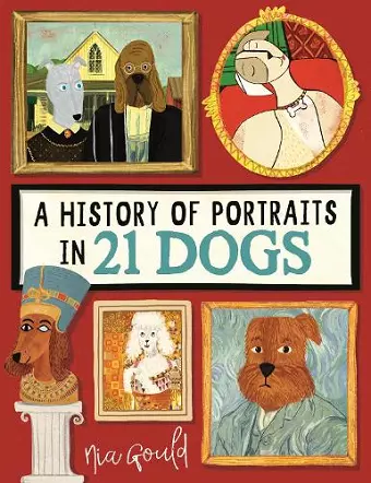 A History of Portraits in 21 Dogs cover